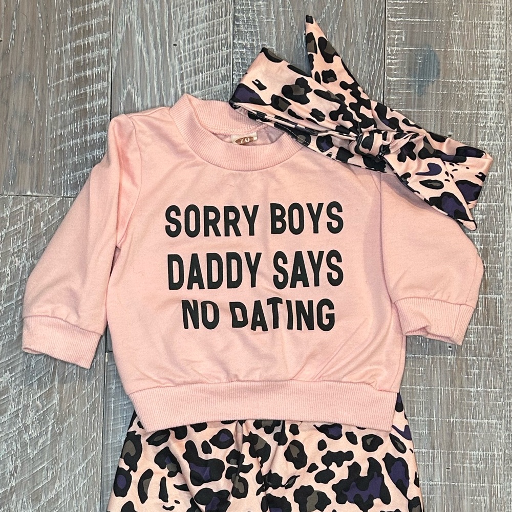 Cute Pink Baby Outfit with Leopard Print “Sorry Boys, Daddy Says No Dating” - Picture 2 of 3